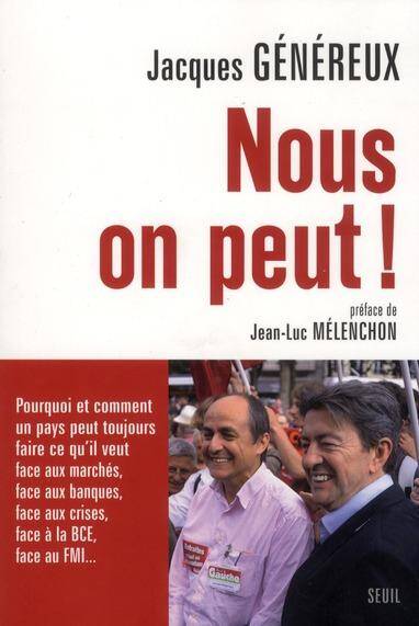 Nous, On Peut! Pourquoi et Comment un Pa