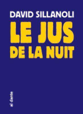 LE JUS DE LA NUIT