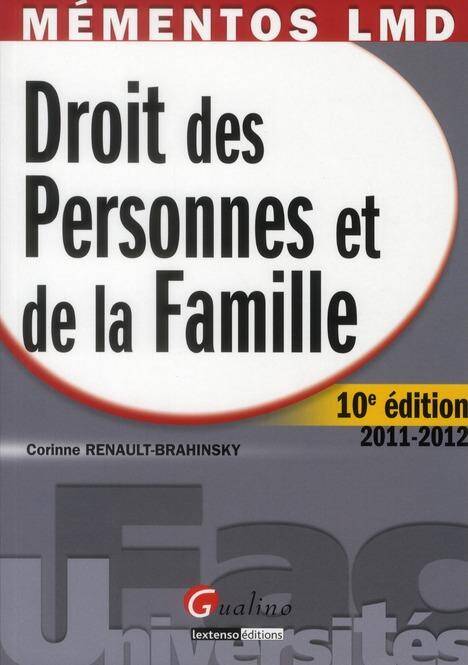 Droit des Personnes et de la Famille ; Edition2011-2012