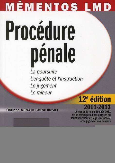 Procedure Penale ; Edition 2011-2012