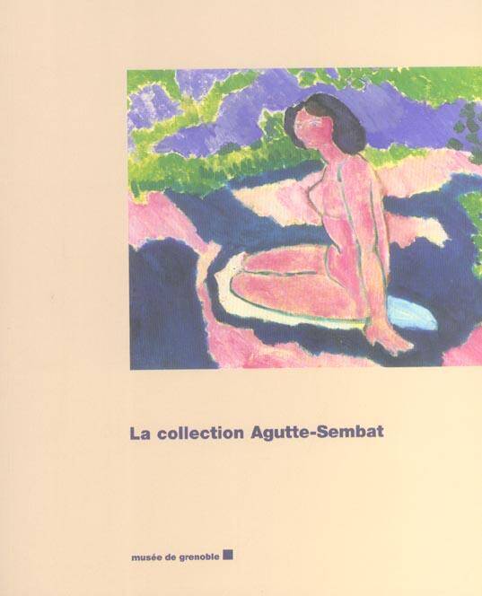 Collection Agutte-Sembat - Musee de Grenoble