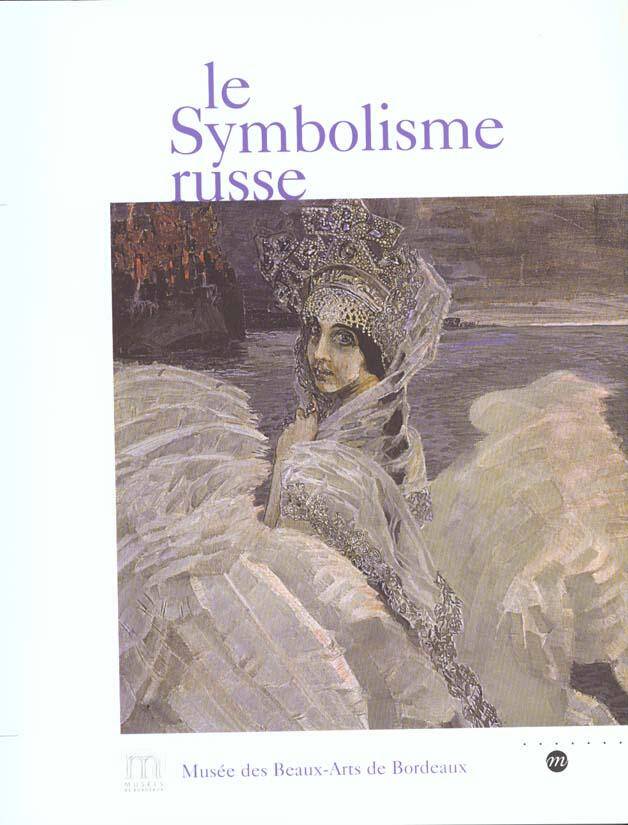 LE SYMBOLYSME RUSSE