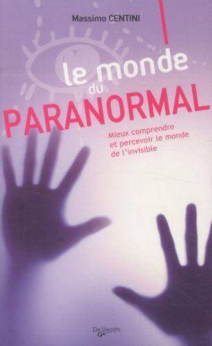 Le monde du paranormal