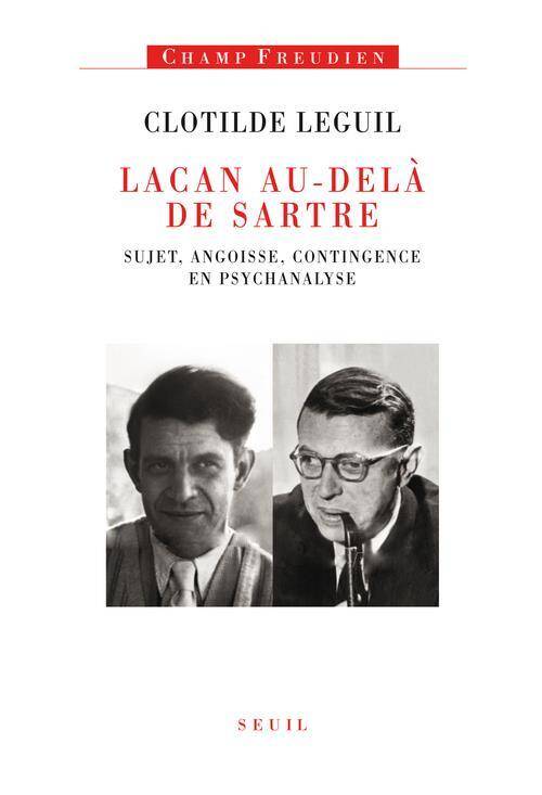 Lacan au Dela de Sartre