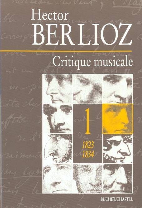 Critique Musicale 1823 1834 T1 - Vol01