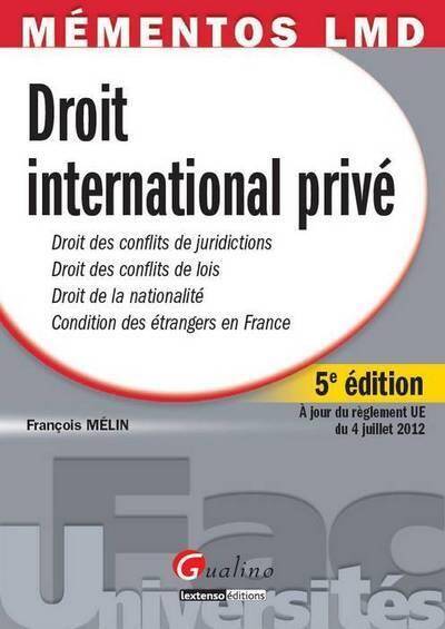 DROIT INTERNATIONAL PRIVE (5E EDITION)