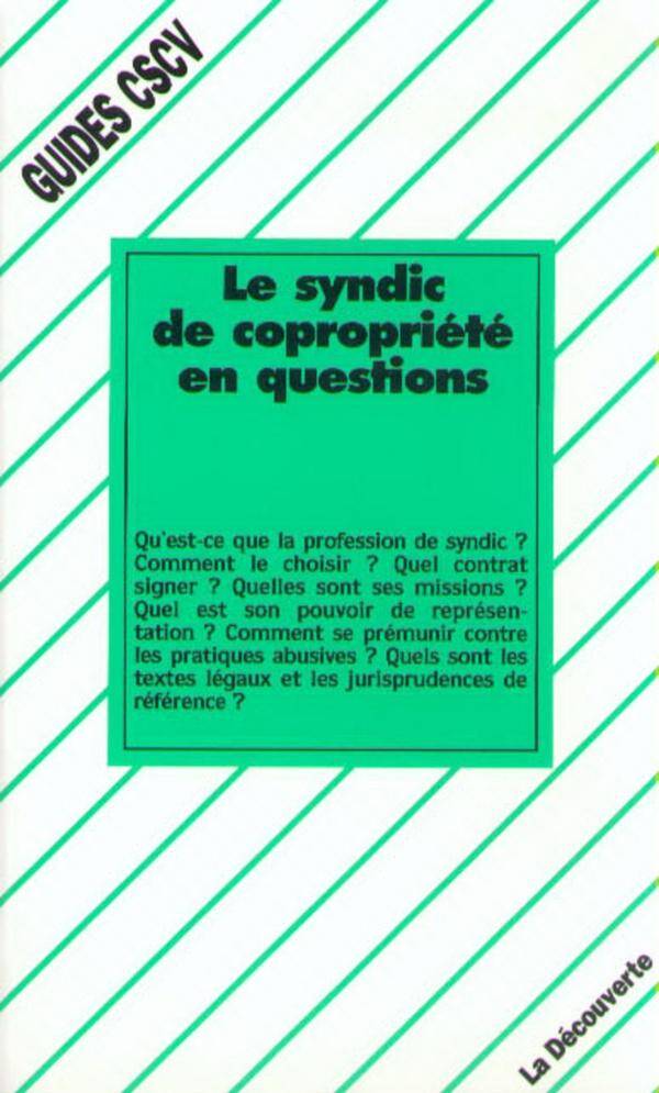 Le syndic de copropriété en question