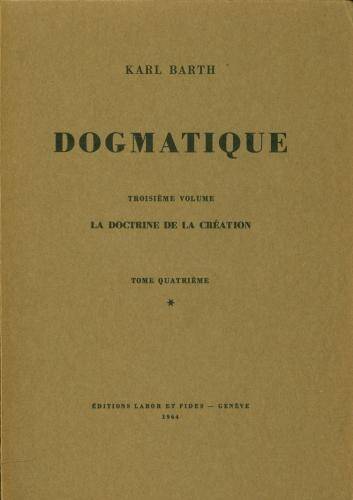 Dogmatique volume III tome 4* broché