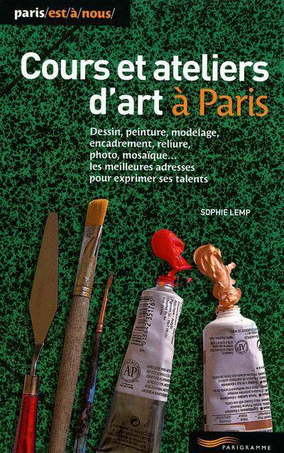 Cours et Ateliers D'Art 2013