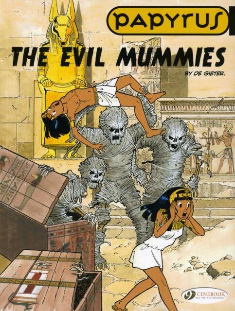 Papyrus T.4 ; the Evil Mummies