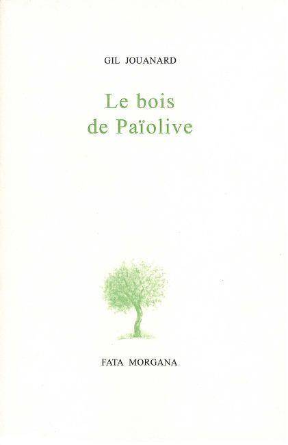 Bois de Paiolive -Le-