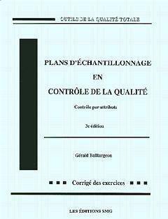 Plans D Echantillonnage en Controle de la Qualite 4 Ed.corrige des