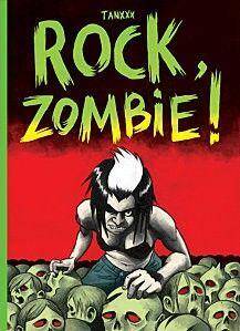 Rock, Zombie !