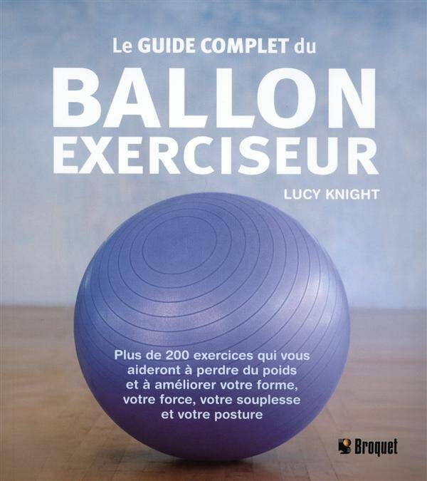 GUIDE COMPLET DU BALLON EXERCISEUR