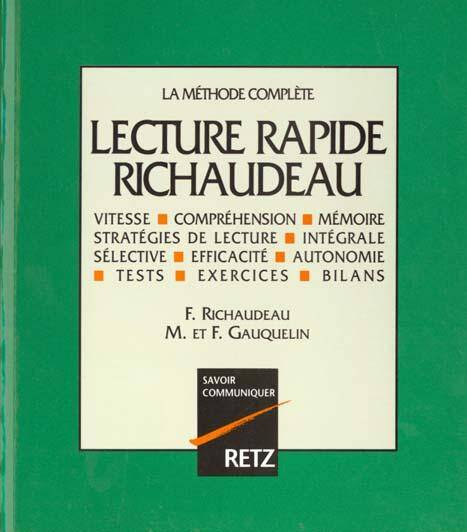 Lecture rapide Richaudeau: la méthode complète