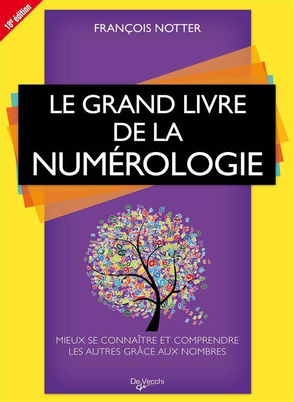 Le Grand Livre de la Numerologie