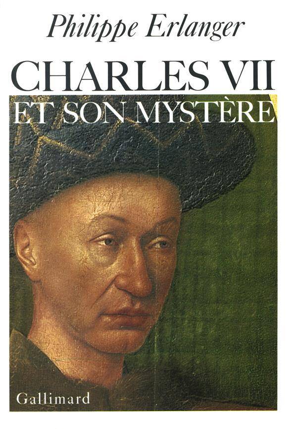 Charles VII et son mystère