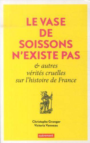 Le vase de Soissons n'existe pas