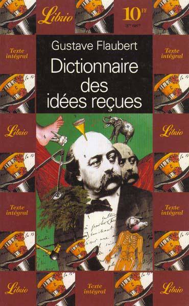 Dictionnaire des idées reçues