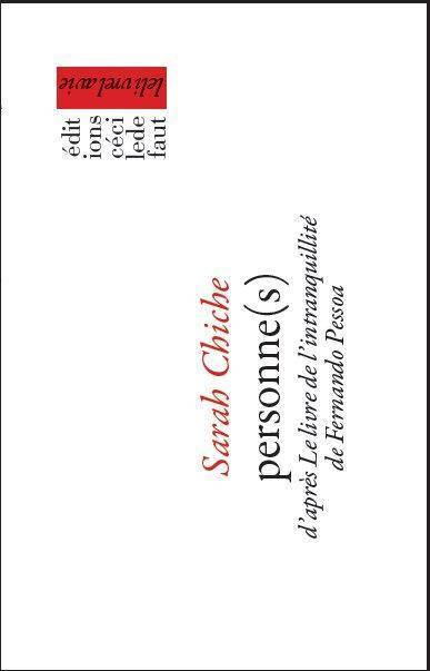 Personne(s), D'Apres 'Le Livre de l'Intranquilite' de Fernando Pessoa