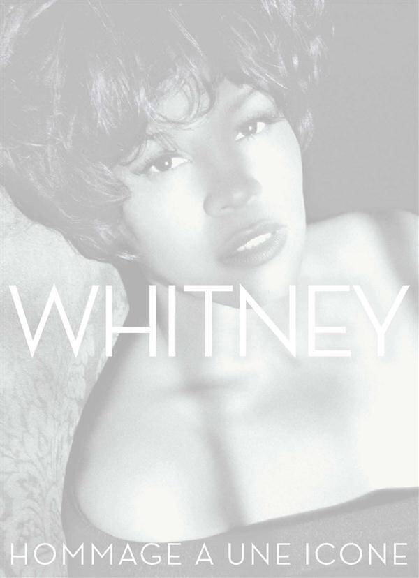 Whitney ; Hommage a une Icone