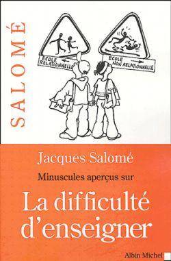 Minuscules aperçus sur la difficulté d'enseigner