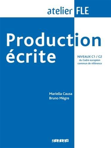 Production écrite, niveaux C1-C2 du Cadre européen commun de