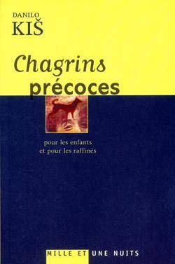 Chagrins precoces