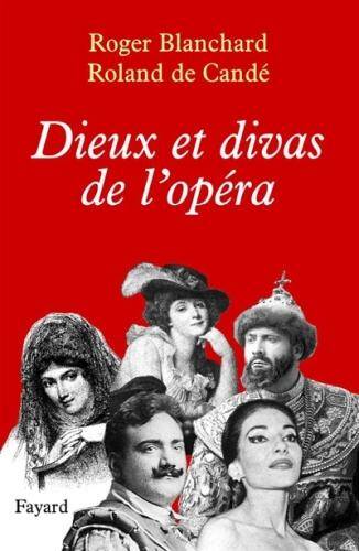 Dieux et Divas de l'Opera