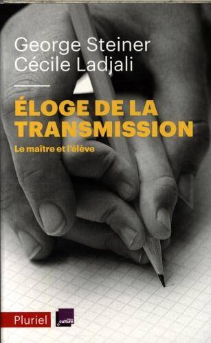 Eloge de la transmission : le maître et l'élève