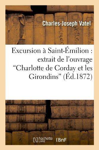 Excursion a saint emilion: