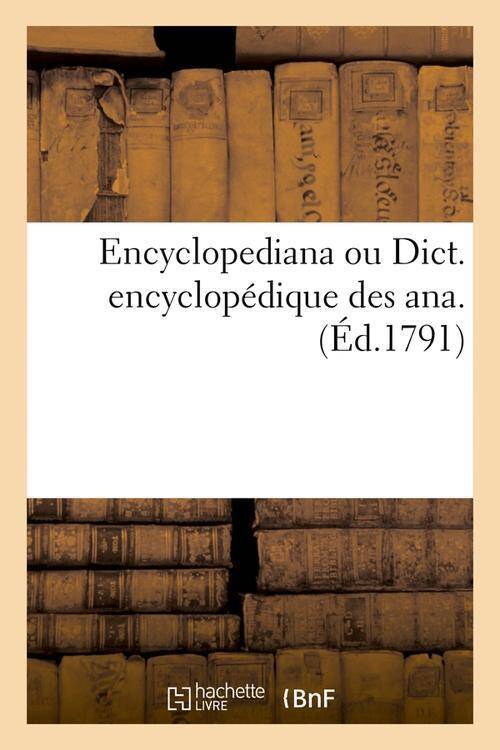 Encyclopediana ou dict.