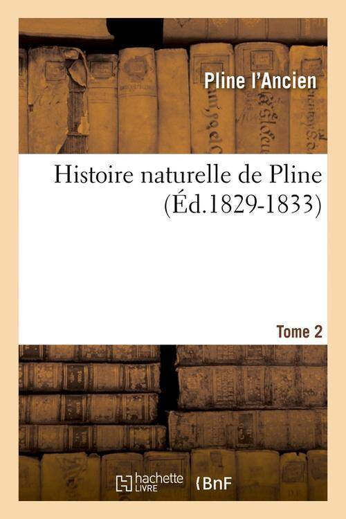 Histoire naturelle de pline. tome