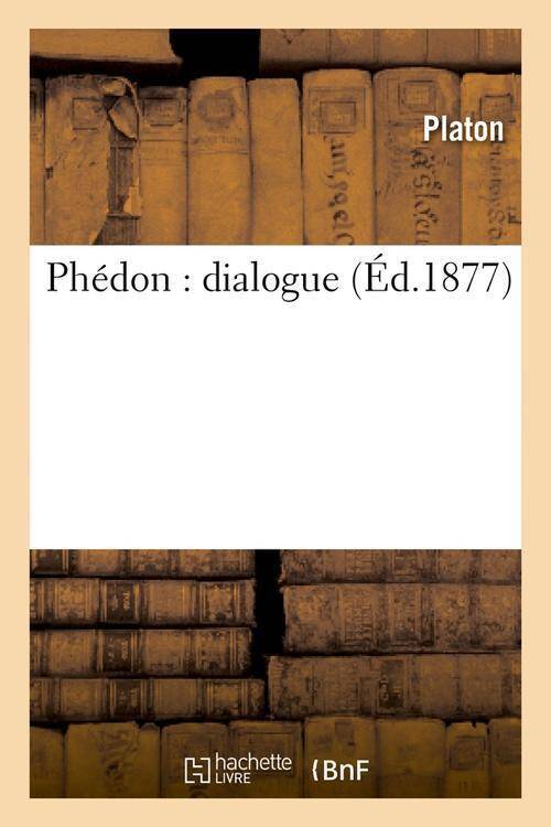 Phedon : dialogue ed.1877