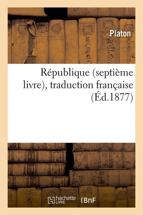 Republique septieme livre,