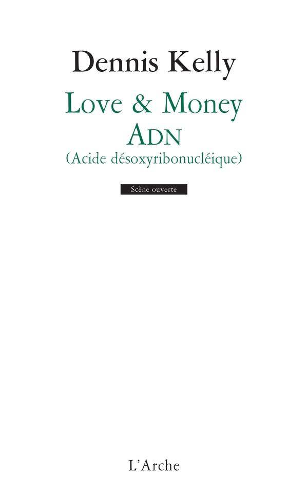 Love & Money ; Adn