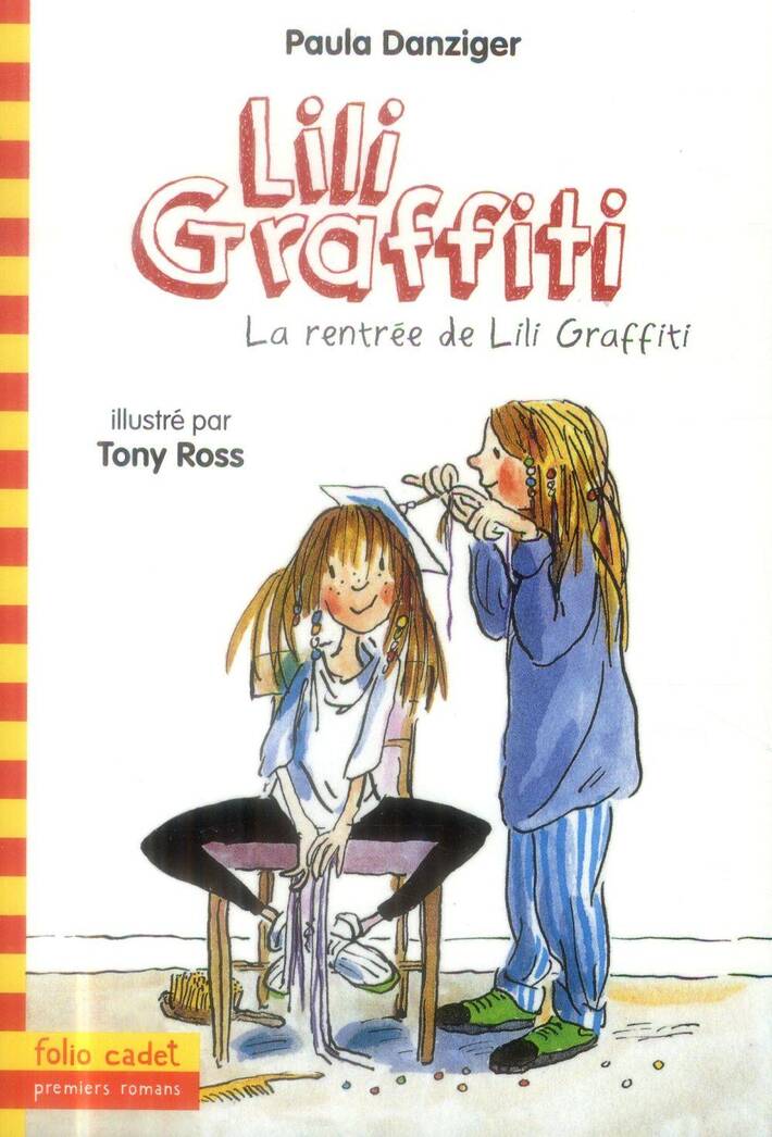 La rentrée de Lili Graffiti -ancienne édition-