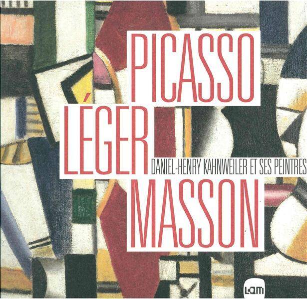 PICASSO, LEGER, MASSON