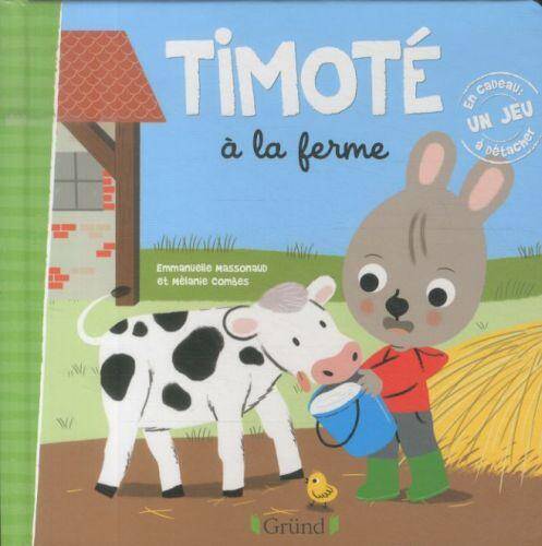 Timoté à la ferme