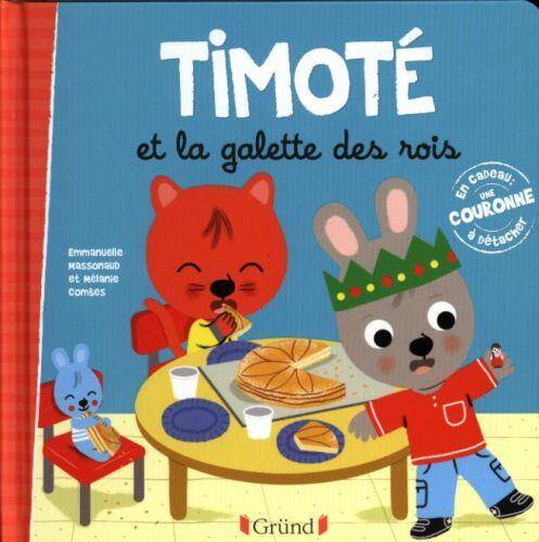 Timoté et la galette des rois