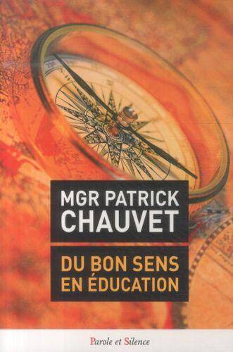 Du bon sens en éducation