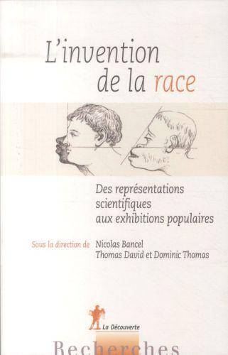 L'invention de la race