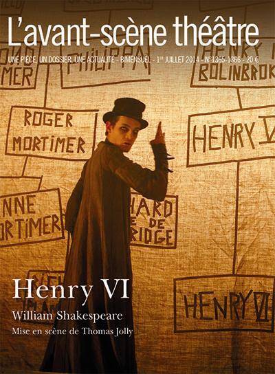 Revue l'Avant-Scene Theatre T.1364; Henry VI