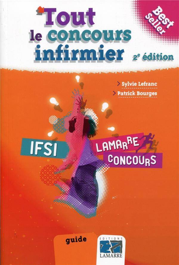 Tout le Concours Infirmier (2e Edition)