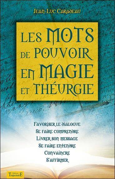 Les Mots de Pouvoir en Magie et Theurgie