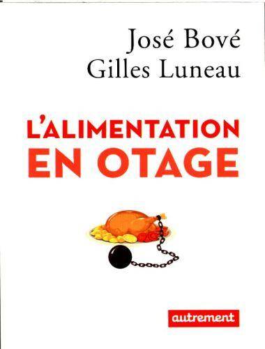 L'alimentation en otage