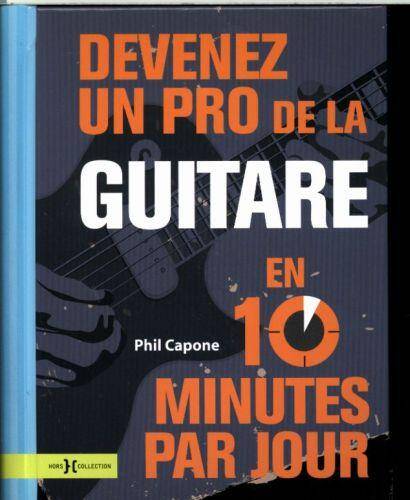 Devenez un pro de la guitare en 10 minutes par jour