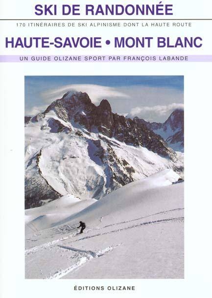 Ski de Randonnee en Haute Savoie et au Mont-Blanc