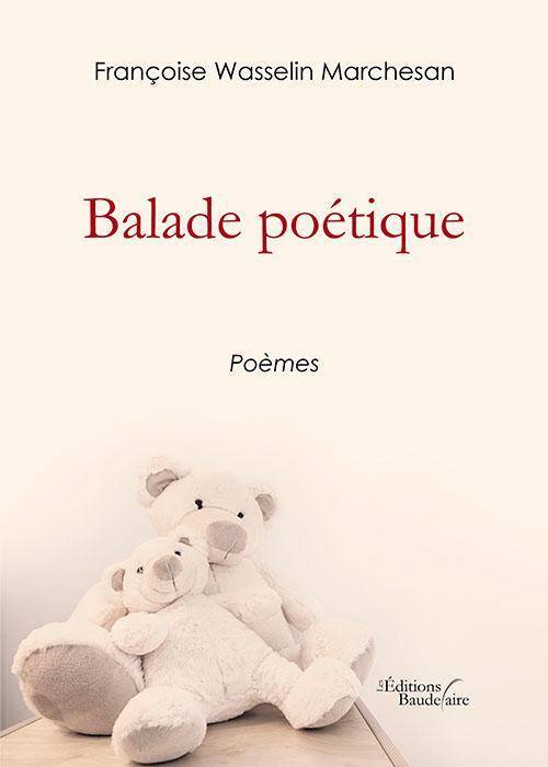 Balade poetique