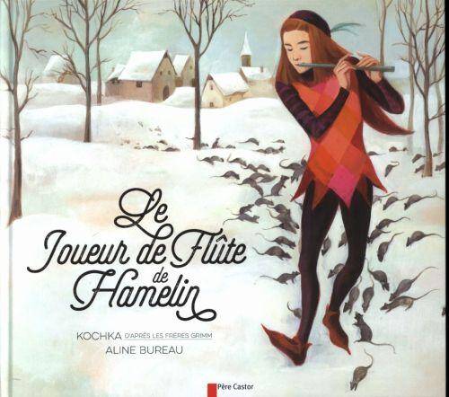 Le joueur de flûte de Hamelin